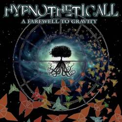 Hypnotheticall : A Farewell to Gravity
